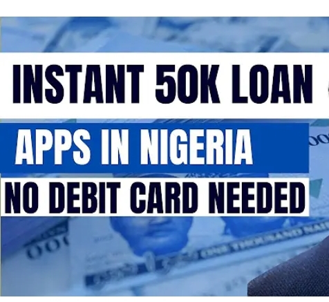 Top 10 Loan App That Gives ₦50,000 Instantly in Nigeria (2025 Reviews)
