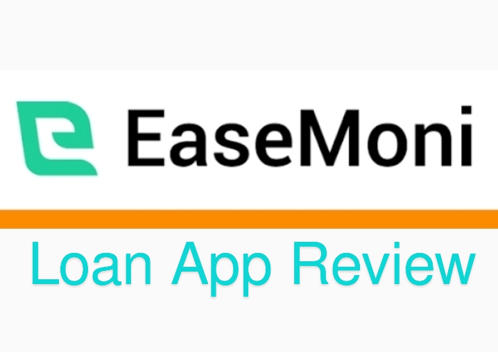 EaseMoni Loan App (Review, Alternative, and Is EaseMoni Approved by CBN?)