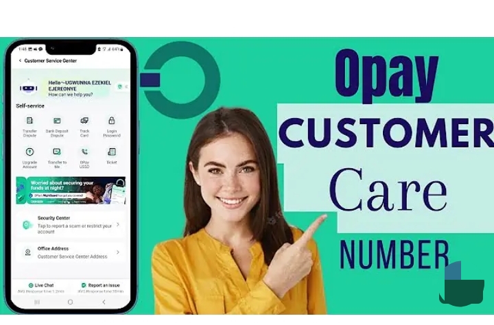 How to Contact OPay Using OPay Customer Care Numbers, Email, and Social Handles (2025 Update)