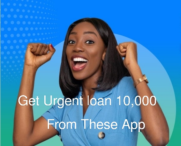 Best Apps for an Urgent ₦10,000 Loan in Nigeria