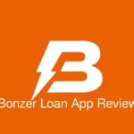Bonzer Loan App Reviews, Interest Rates and Requirement 2026 Bonzer Loan App